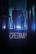 Nonton Film Credimi! (2022)